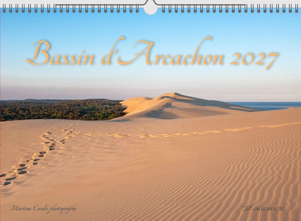 Couverture du calendrier 2027 Bassin d'Arcachon de Martine Caule : la dune du Pilat